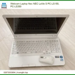 Webcam Laptop Nec Nec Lavie S Pc-ls150, Pc-ls350 Zin Chính Hãng - Thay Thế Uy Tín Tphcm