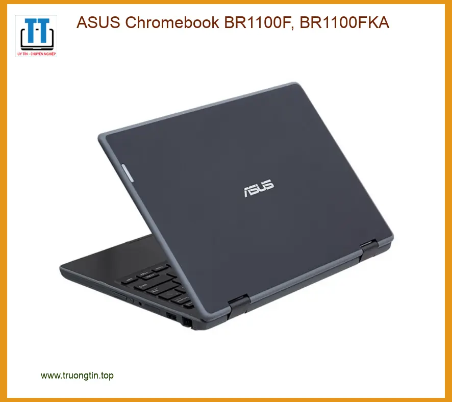 Vỏ Laptop ASUS Chromebook BR1100F, BR1100FKA – Lắp Đặt Nhanh Giá Rẻ TPHCM