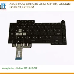 Bàn phím Laptop ASUS ROG Strix G15 - Thay Lấy Ngay Giá Rẻ Tại TPHCM