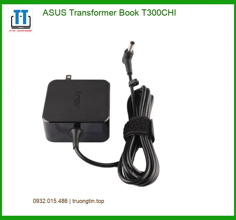 Sạc Laptop ASUS Transformer Book T300CHI - Giá Rẻ Lấy Ngay TPHCM
