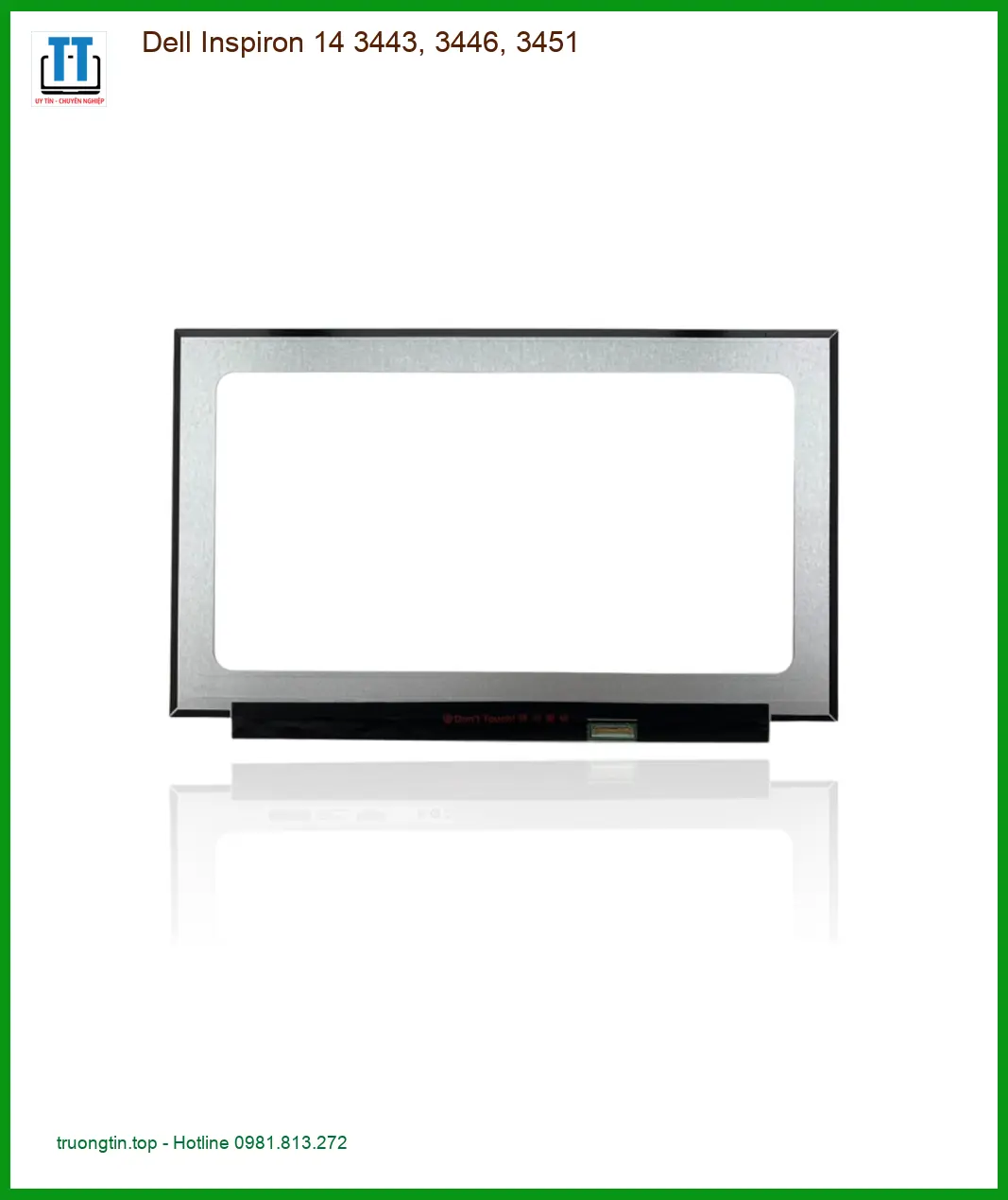 Màn hình Laptop DELL Dell Inspiron 14 3443, 3446, 3451
