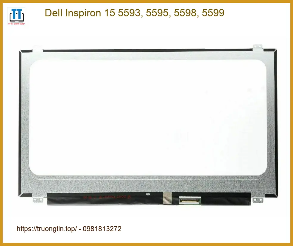 Thay Màn hình Laptop DELL Inspiron 15 - Lấy Liền Tại TPHCM Giá Rẻ