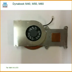 Fan Laptop Dynabook M40, M50, M60 - Thay Nhanh, Giá Tốt TPHCM