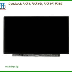 Màn hình Laptop Dynabook RX73 - Thay Mới Lấy Liền Tại Cửa Hàng TPHCM