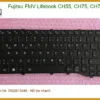 Bàn phím Laptop Fujitsu Lifebook CH Series - Thay Nhanh Lấy Liền Giá Tốt