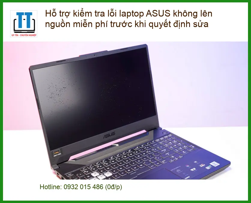 Sửa Laptop ASUS không lên nguồn miễn phí - Địa chỉ kiểm tra uy tín