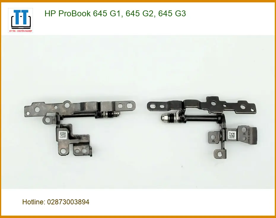 Bản lề Laptop HP ProBook 645 G1 G2 G3 - Sửa Nhanh Lấy Liền Tại TPHCM