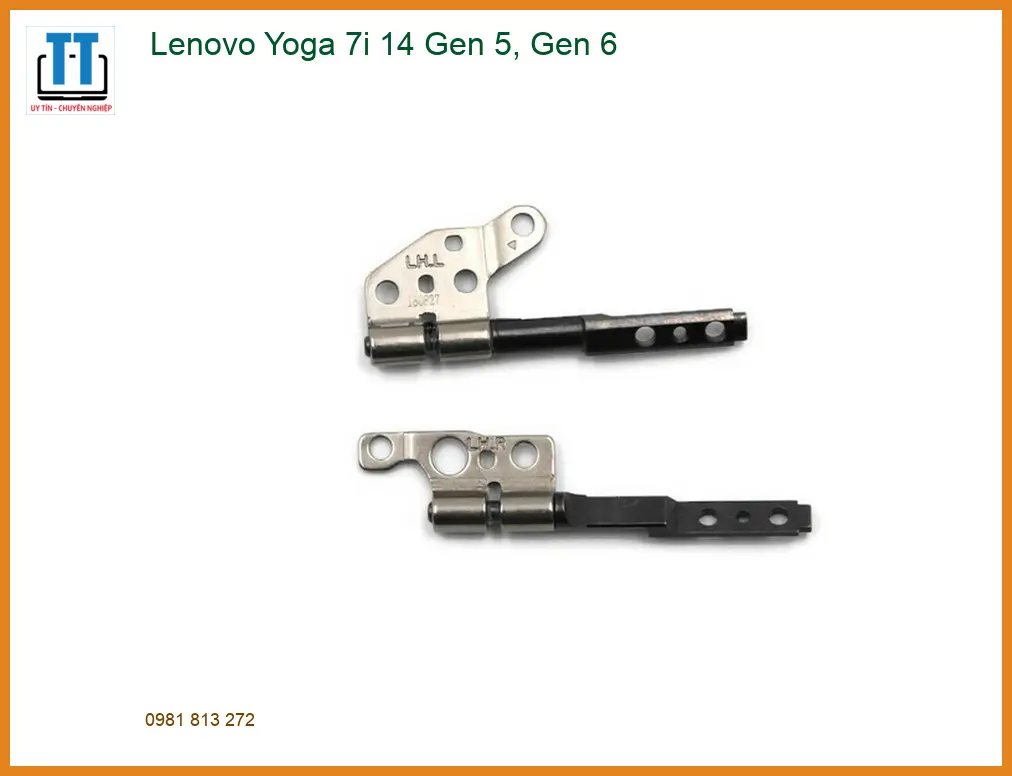 Bản lề Laptop Lenovo Yoga 7i 14 Gen 5, 6 - Thay Giá Rẻ Lấy Liền TPHCM