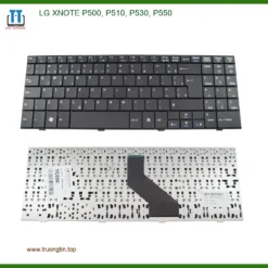 Bàn phím Laptop LG XNOTE P500, P510, P530, P550 - Thay Nhanh, Giá Rẻ