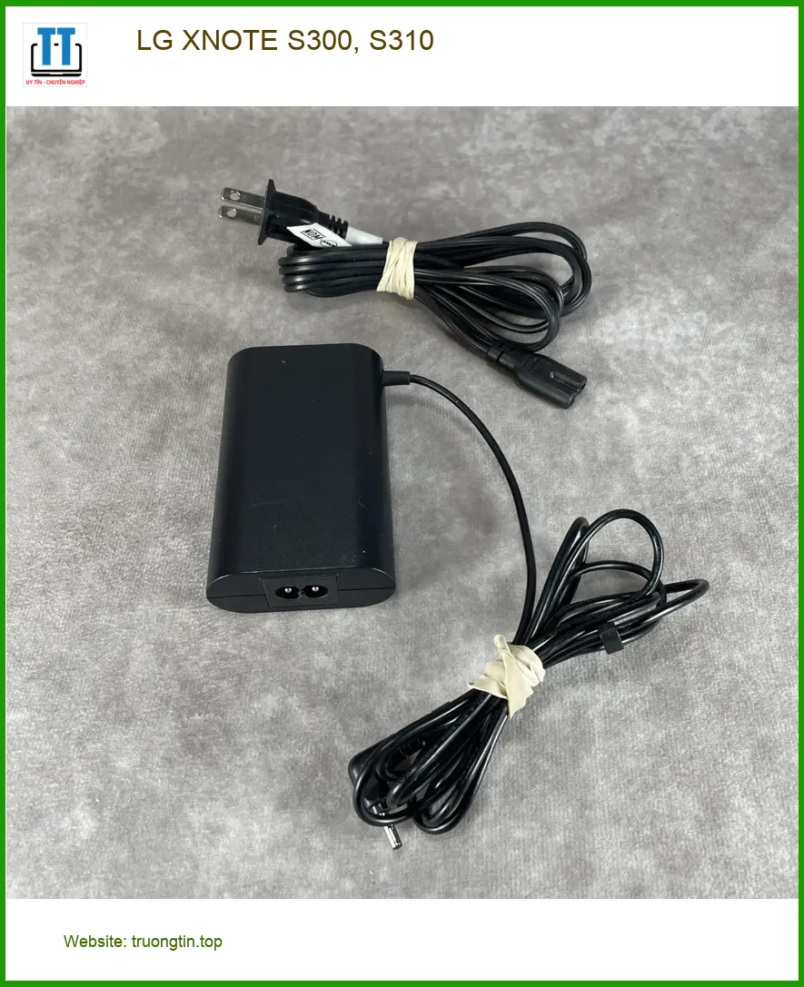 Sạc Laptop LG XNOTE S300, S310 - Thay Sạc Laptop Nhanh, Giá Tốt TPHCM
