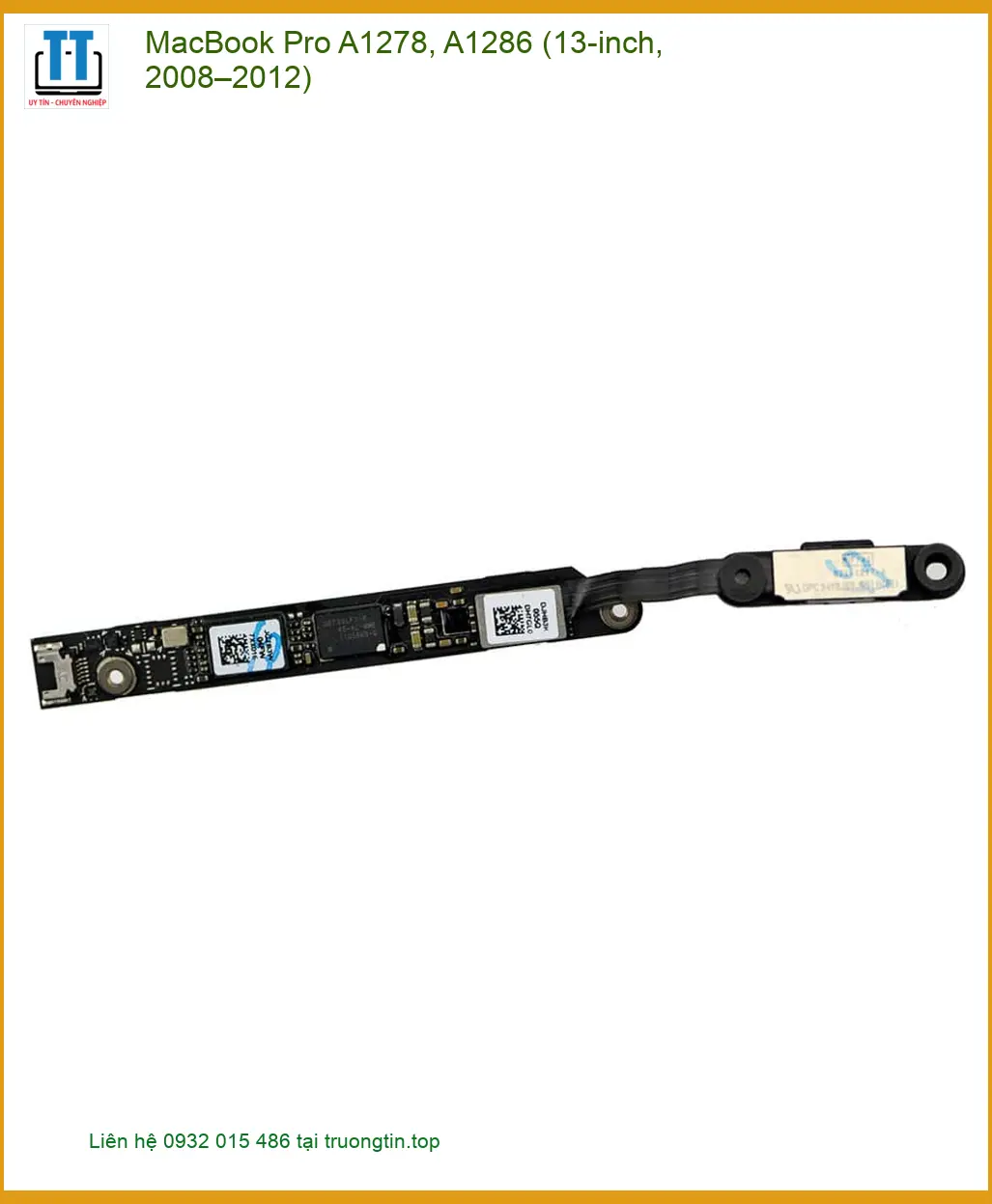 Webcam Laptop - Sửa Webcam Macbook Tại Trung Tâm TPHCM Gần Đây, Lấy Liền