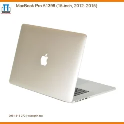 Vỏ Laptop MacBook Pro A1398 - Thay Vỏ Mới Nhanh Tại TPHCM | Giá Rẻ Gần Đây