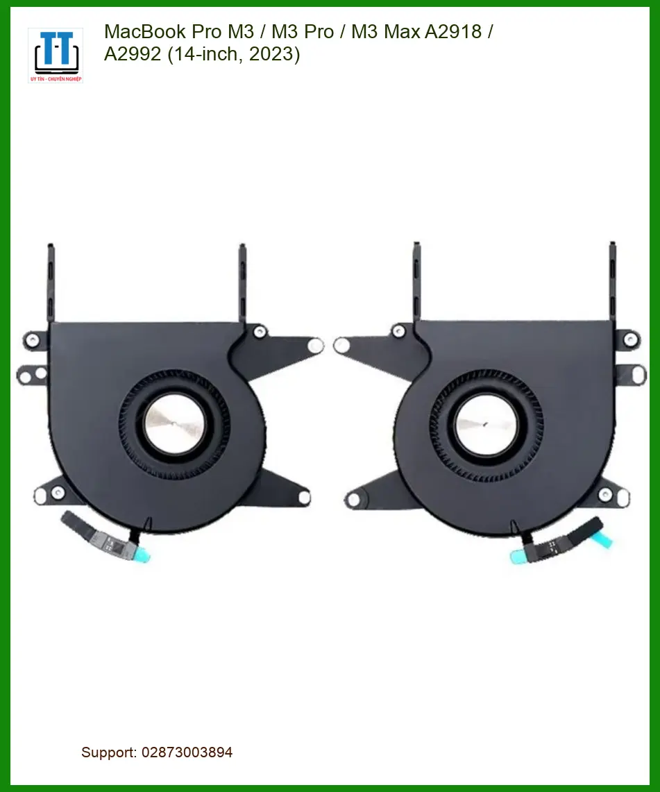 Quạt Fan MacBook Pro M3 A2918 A2992 - Thay Lấy Ngay - Trung Tâm TPHCM