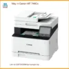 Máy in Canon MF 746Cx - Bơm mực - Sửa nhanh tại nhà TPHCM - Giá tốt nhất