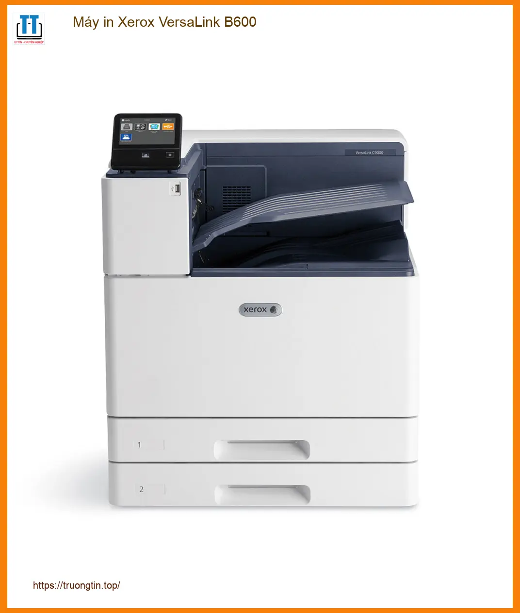 Máy in Xerox VersaLink B600 - Sửa tận nơi TPHCM | Giá rẻ, nhanh chóng