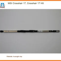 Webcam Laptop MSI Crosshair 17 - Thay Mới Lấy Liền Gần Đây