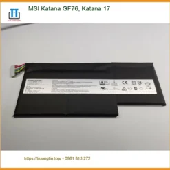 Pin Laptop MSI Katana GF76 17 - Sửa Lấy Liền, Giá Tốt Tại Shop TPHCM