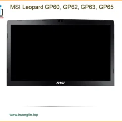 Màn hình Laptop MSI GP60 GP62 GP63 GP65 | Thay Nhanh | Giá Rẻ TPHCM