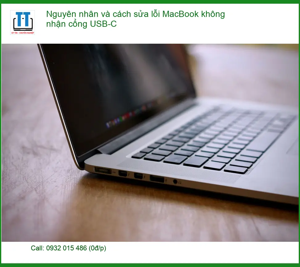 Macbook không nhận cổng USB-C – Trung tâm hỗ trợ kỹ thuật gần đây