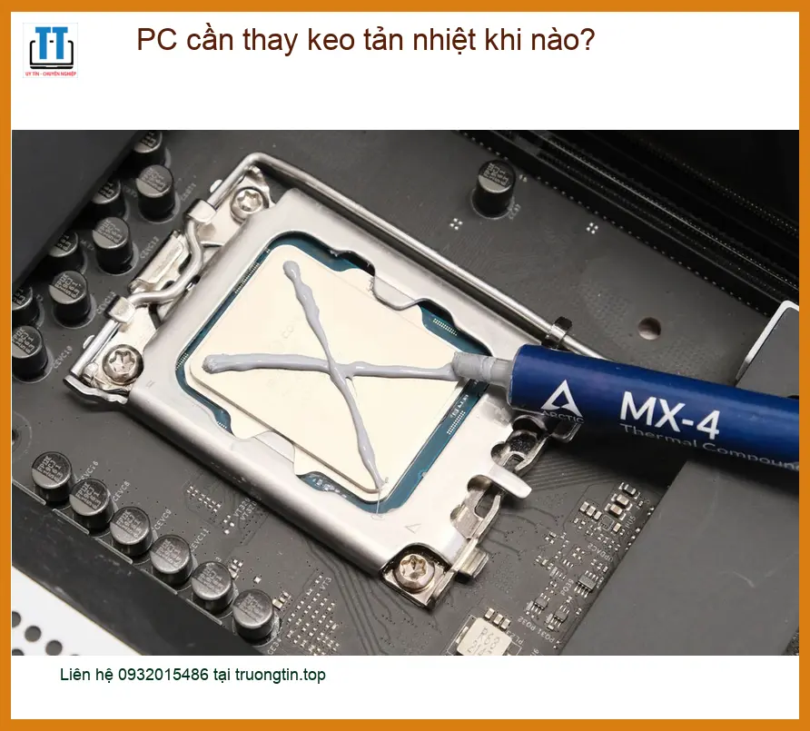 PC cần thay keo tản nhiệt khi nào? Dấu hiệu – Tư vấn chuyên gia