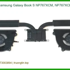Quạt Laptop Samsung Galaxy Book S NP767XCM, NP767XCL - Thay Quạt Giá Rẻ TPHCM