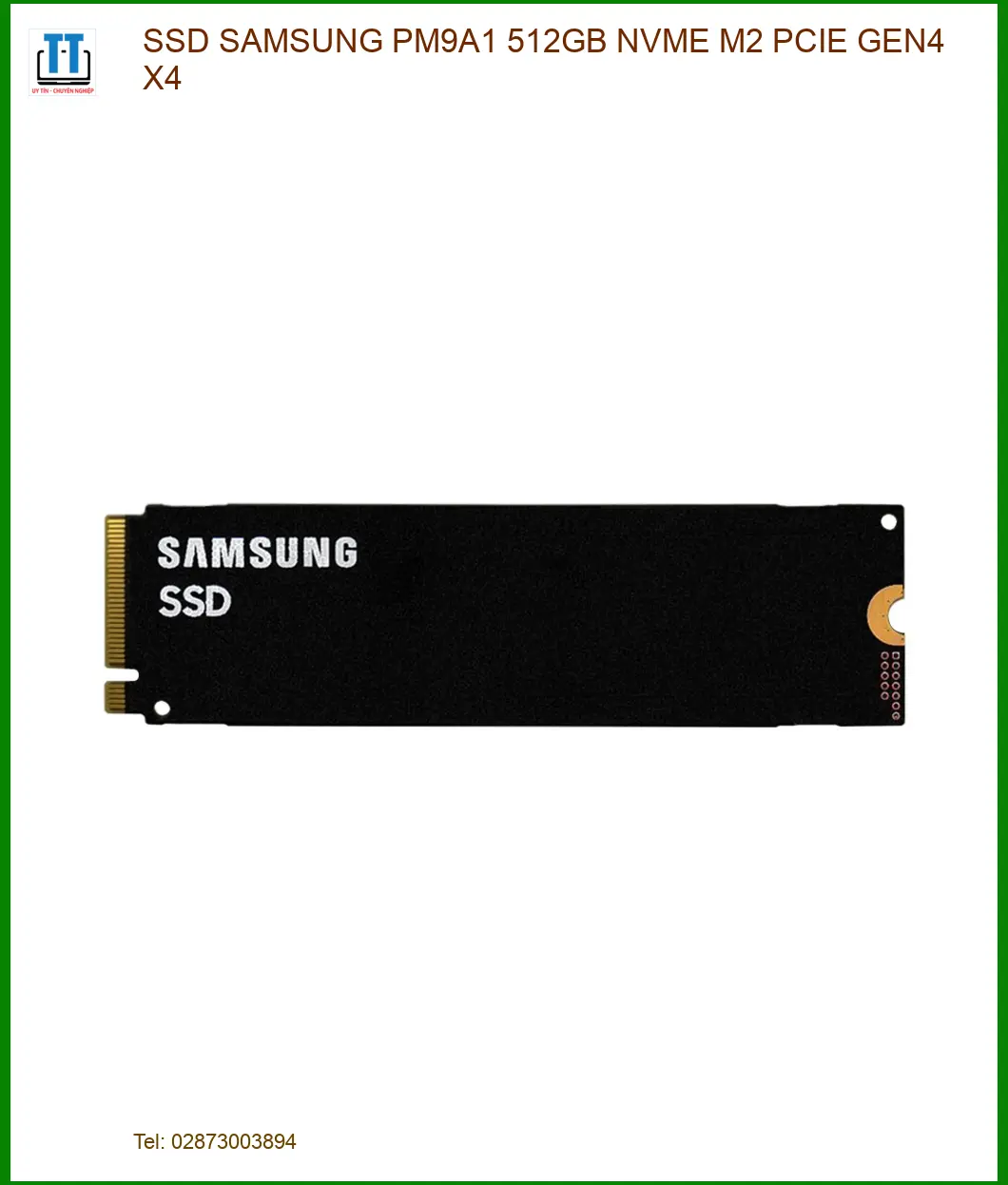Ổ cứng SSD SAMSUNG PM9A1 512GB - Lắp Đặt Nhanh, Giá Rẻ TPHCM