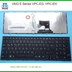 Bàn phím Laptop VAIO VPC-EG/EH - Thay nhanh tại TPHCM | Giá rẻ nhất