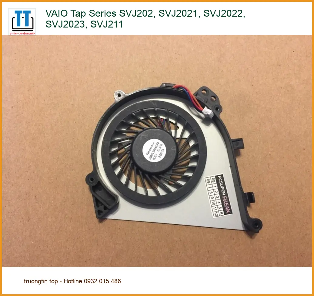 Quạt Laptop VAIO Tap SVJ202 Series - Thay Nhanh Lấy Liền, Giá Rẻ TPHCM