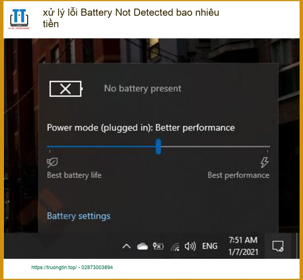 Sửa Laptop xử lý lỗi Battery Not Detected – Trung tâm uy tín TPHCM