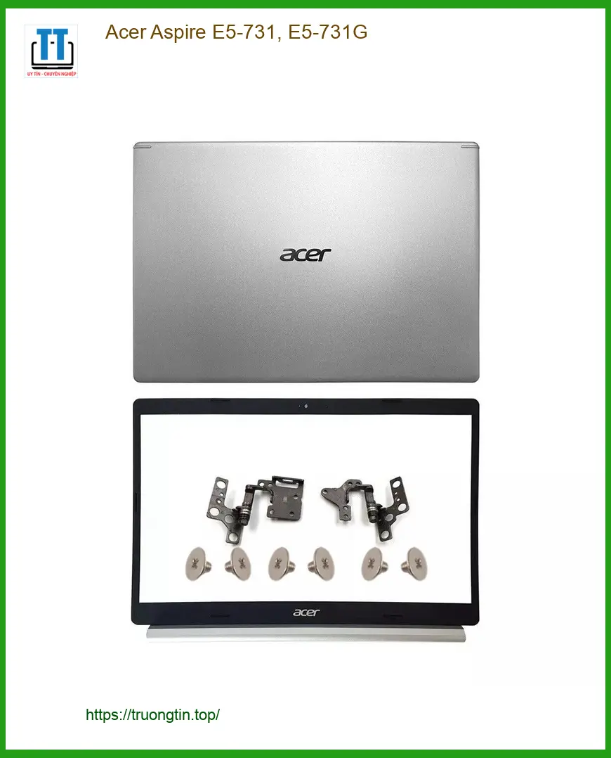 Vỏ Laptop ACER Acer Aspire E5-731, E5-731G - Thay Vỏ Laptop Giá Rẻ Tại Cửa Hàng