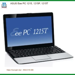 Vỏ Laptop ASUS Eee PC 1215 - Thay Nhanh, Lấy Liền Tại TPHCM