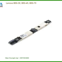 Webcam Laptop Lenovo B50-Series - Thay Lấy Liền | Giá Sinh Viên TPHCM