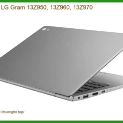 Vỏ Laptop LG Gram (13Z950/960/970) - Trung Tâm Sửa Laptop Gần Nhất