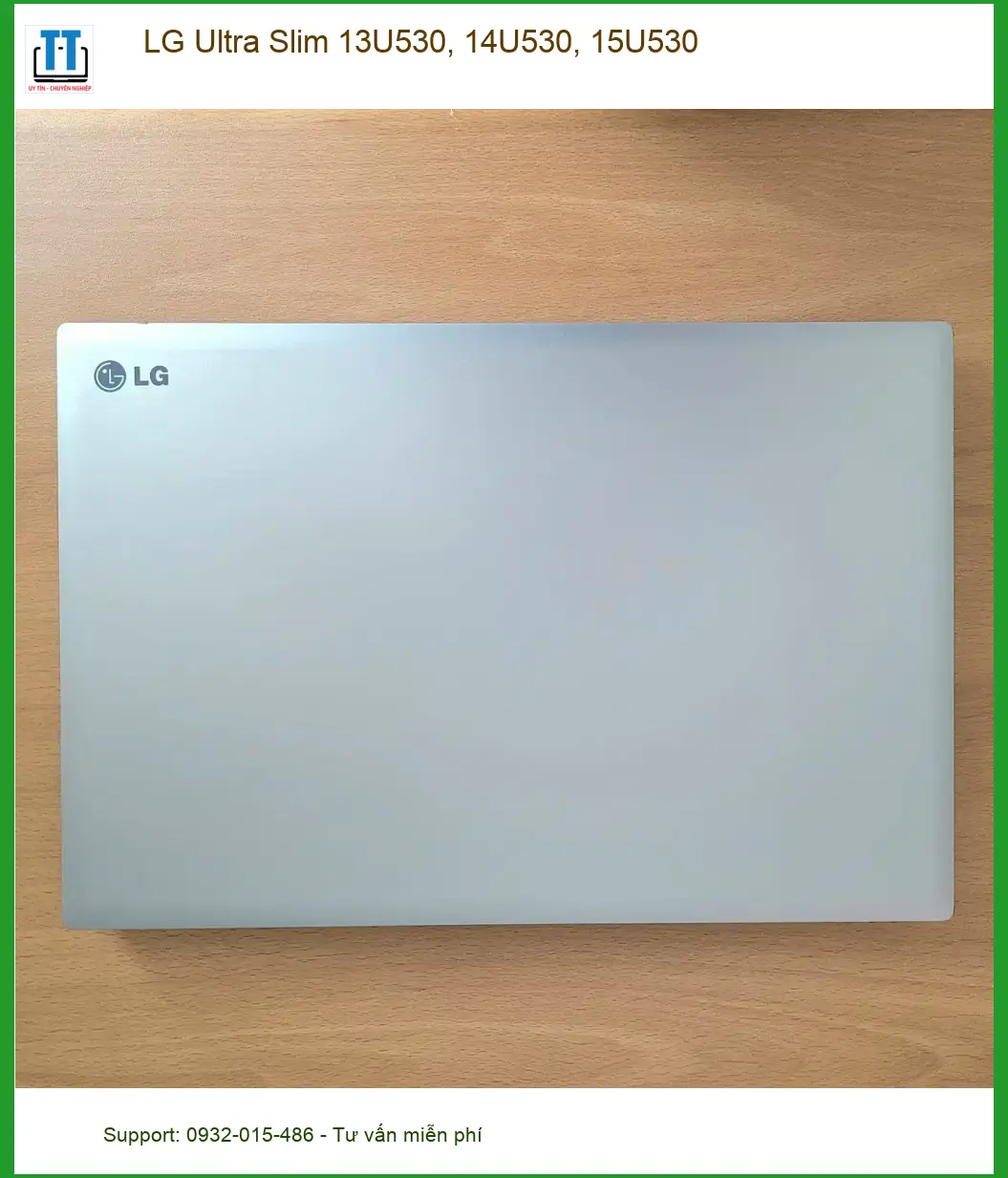 Vỏ Laptop LG Ultra Slim 13U530, 14U530, 15U530 - Thay Nhanh TPHCM