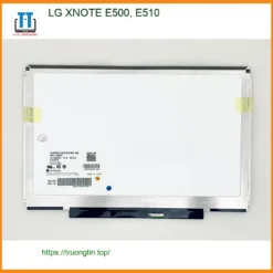 Màn hình Laptop LG XNOTE E500 E510 - Thay Nhanh Tại Trung Tâm TPHCM