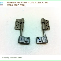 Bản lề Laptop MacBook Pro A1150-A1260 | Thay Lấy Ngay Giá Rẻ TPHCM