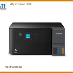 Máy in Epson L606 - Giá Rẻ | Cửa Hàng Gần Nhất TPHCM | Giao Hàng Siêu Tốc