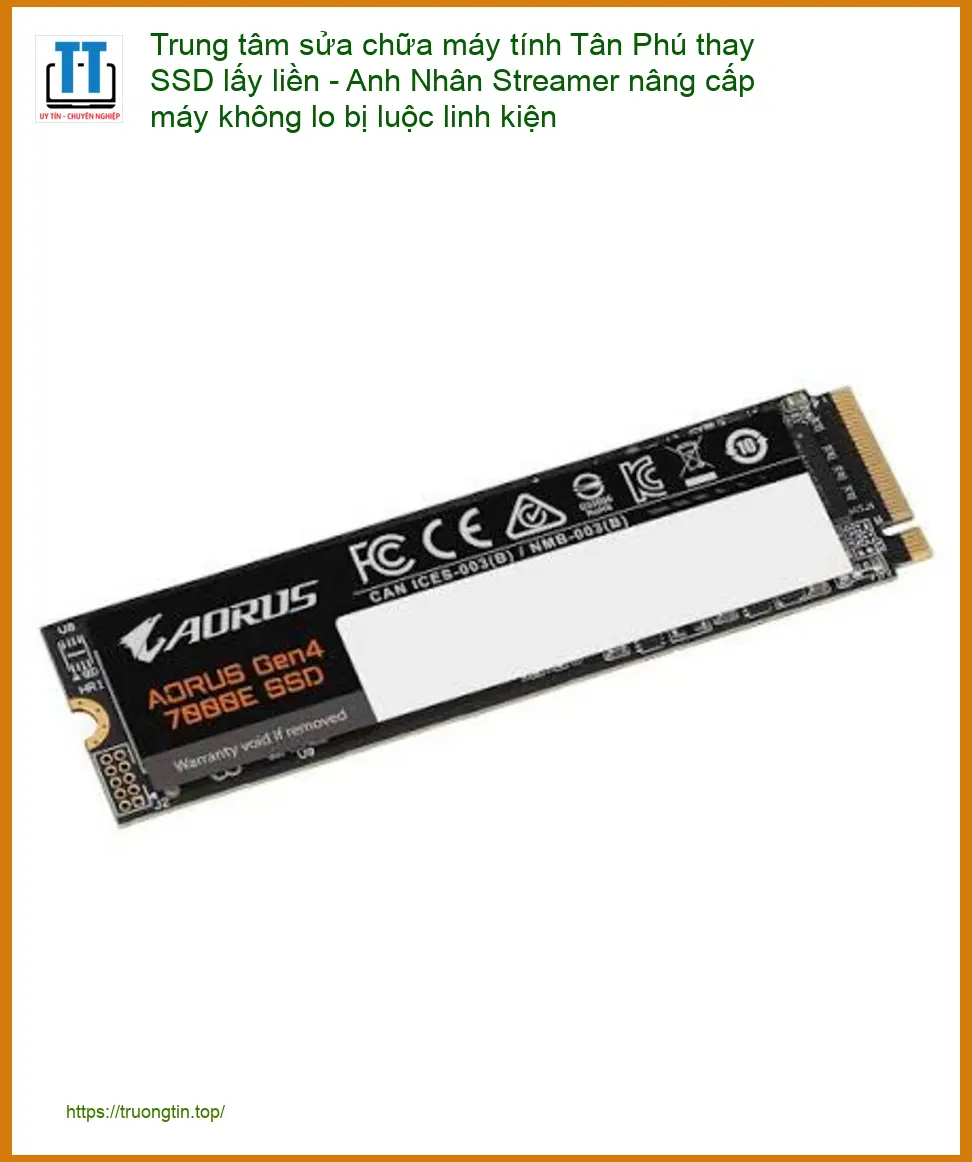 Sửa máy tính Tân Phú thay SSD lấy liền – Địa điểm uy tín