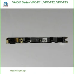 Webcam Laptop VAIO F Series - Thay Nhanh Tại Trung Tâm TPHCM