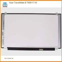 Màn hình Laptop Acer TravelMate B TMB117-M - Thay Lấy Liền Giá Tốt TPHCM