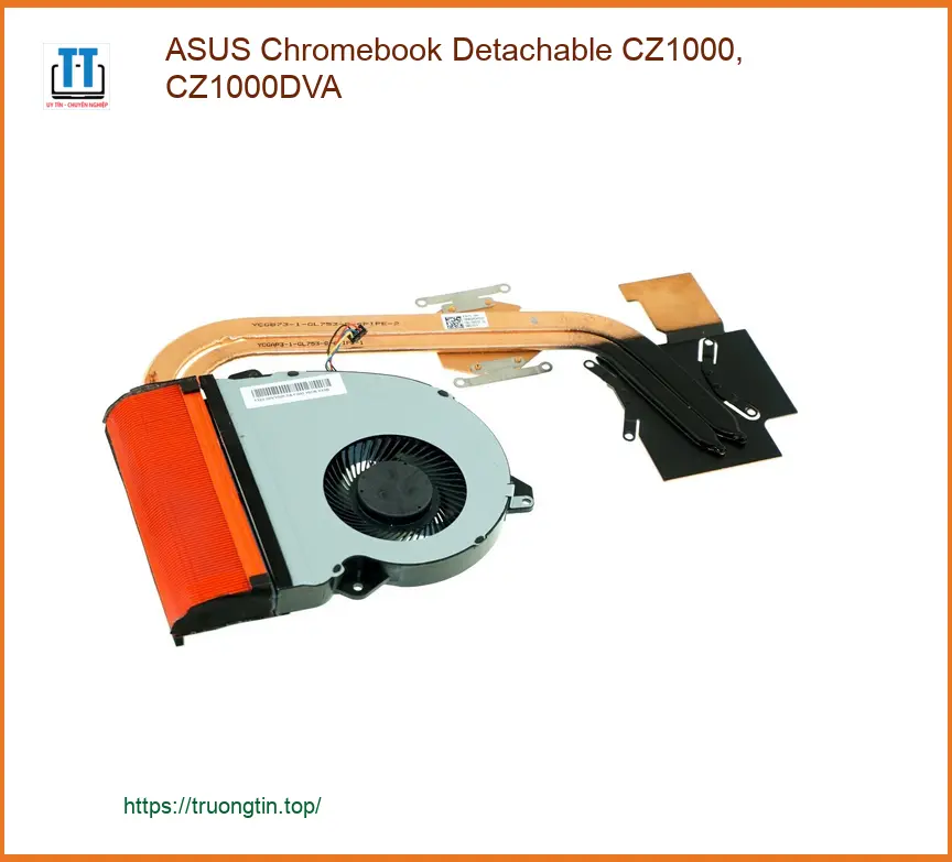 Quạt Laptop ASUS Chromebook CZ1000 - Thay Nhanh Tại Cửa Hàng TPHCM
