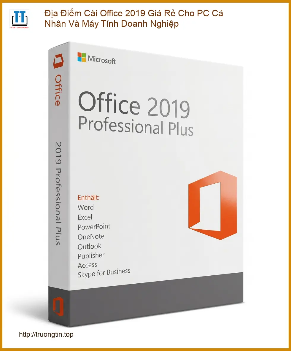 Cài Đặt Máy Tính Địa Điểm Office 2019 Giá Rẻ – Trung Tâm Hỗ Trợ Uy Tín