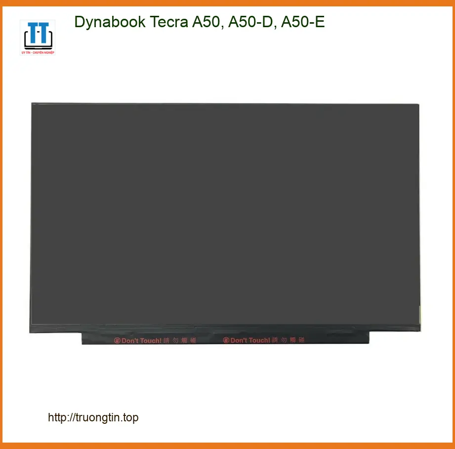 Màn hình Laptop Dynabook Tecra A50, A50-D, A50-E - Thay Lấy Liền TPHCM