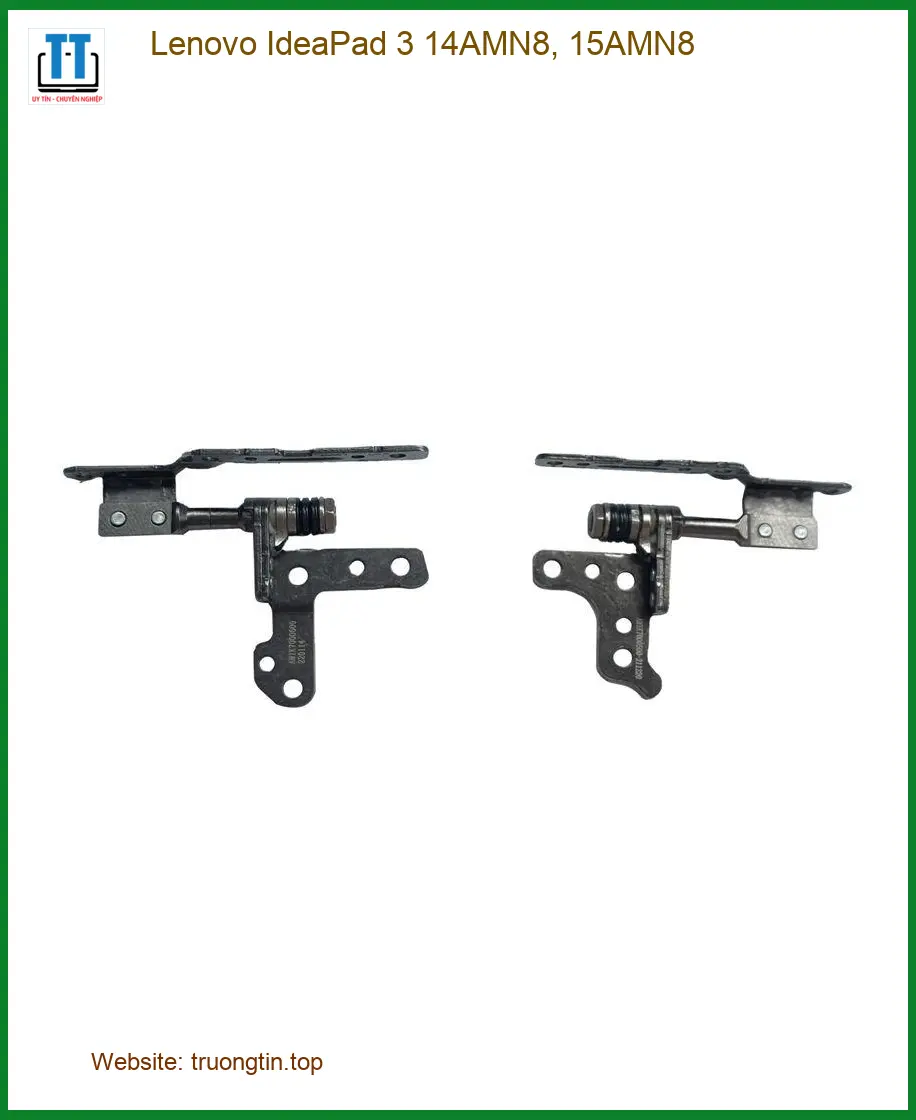 Bản lề Laptop Lenovo IdeaPad 3 14AMN8 - Sửa Thay Nhanh Tại Trung Tâm TPHCM