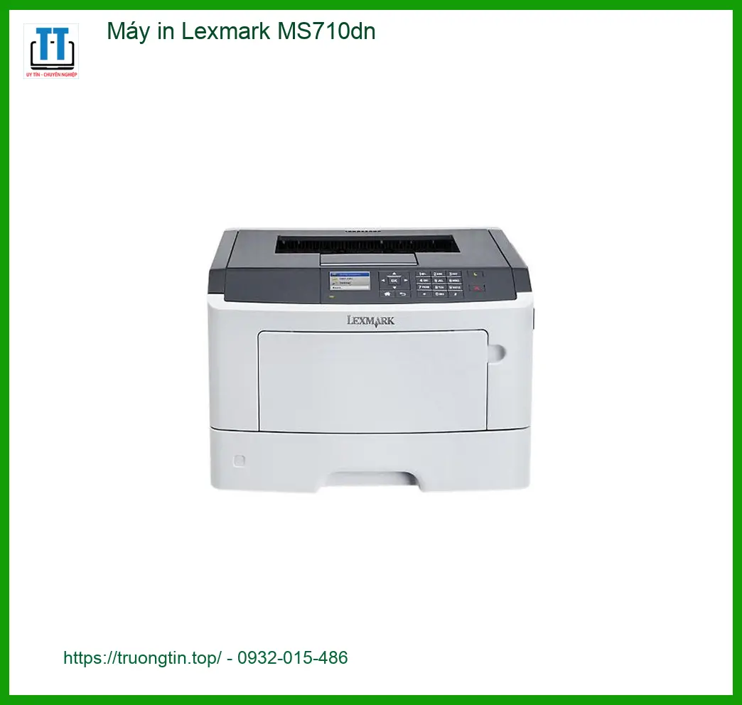 Máy in Lexmark MS710dn - Sửa Tận Nơi TPHCM | Cửa Hàng Gần Nhất