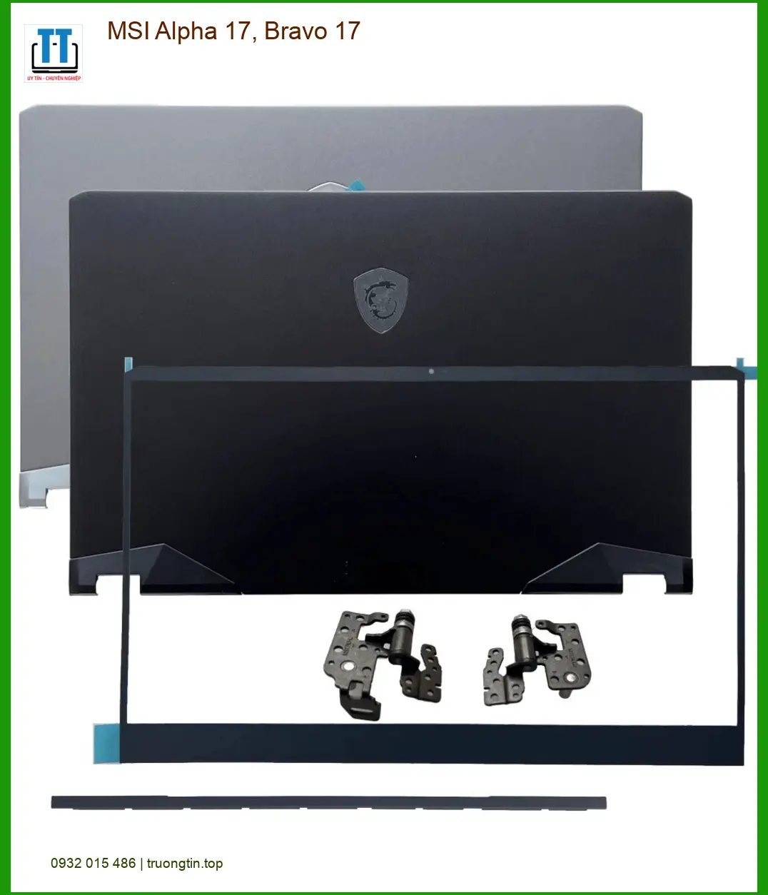 Vỏ Laptop MSI Alpha 17, Bravo 17 - Thay Nhanh Tại Trung Tâm Sửa Chữa Gần Nhất TPHCM