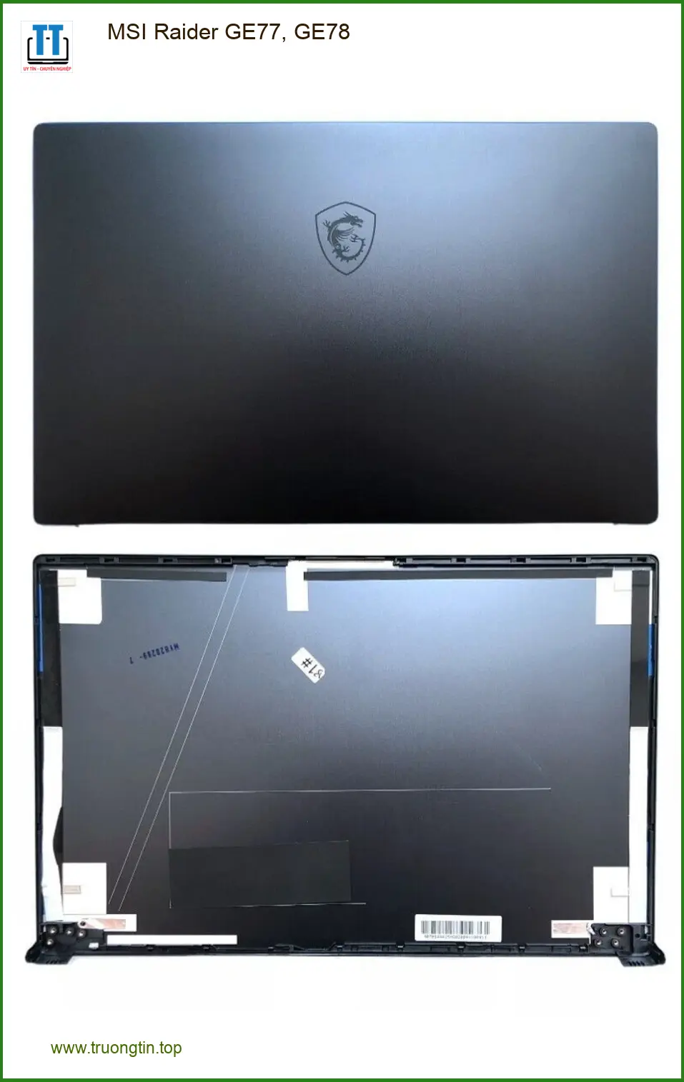 Vỏ Laptop MSI Raider GE77, GE78 - Thay Nhanh Lấy Liền TPHCM