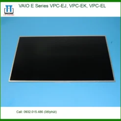 Màn hình Laptop VAIO E Series VPC-EJ, VPC-EK, VPC-EL - Thay Lắp Gần Nhất TPHCM