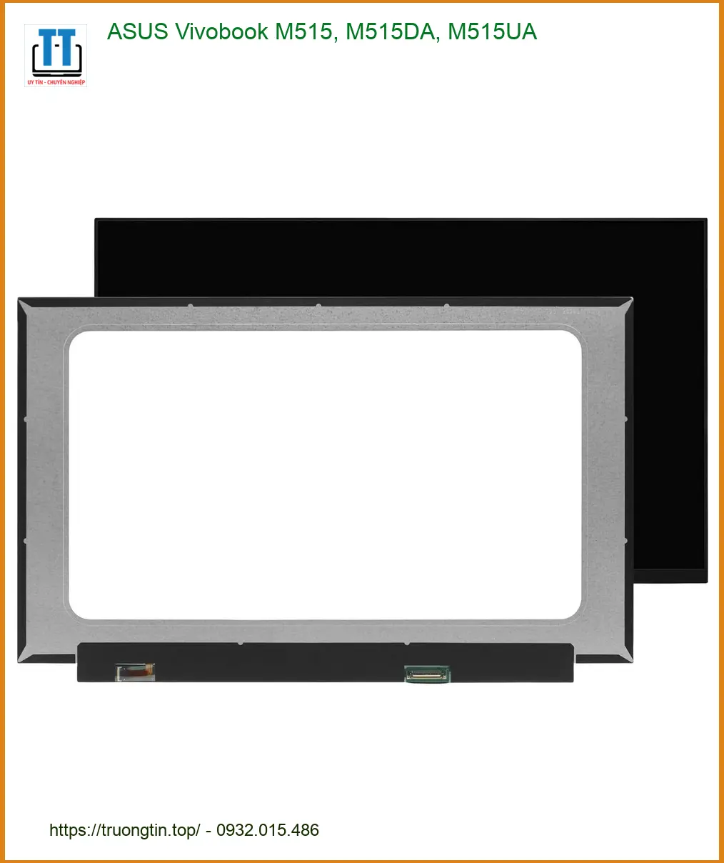 Màn hình Laptop ASUS Vivobook M515, M515DA, M515UA - Thay lấy liền tại Shop, Giá rẻ HCM