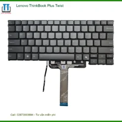 Bàn phím Laptop LENOVO Lenovo ThinkBook Plus Twist - Thay Nhanh Lấy Liền TPHCM